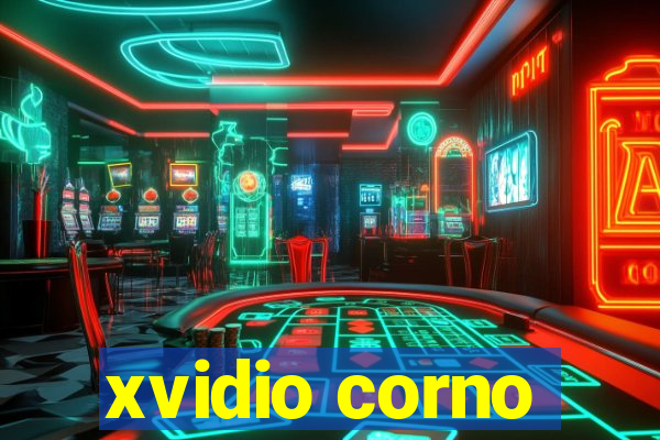 xvidio corno